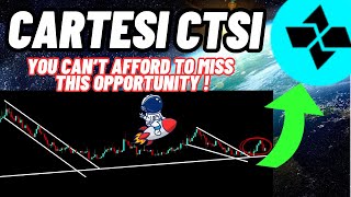 You Can’t Afford To Miss This opportunity By Cartesi CTSI Crypto Coin