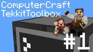 Tekkit Toolbox ComputerCraft Episode 1: Working with ComputerCraft