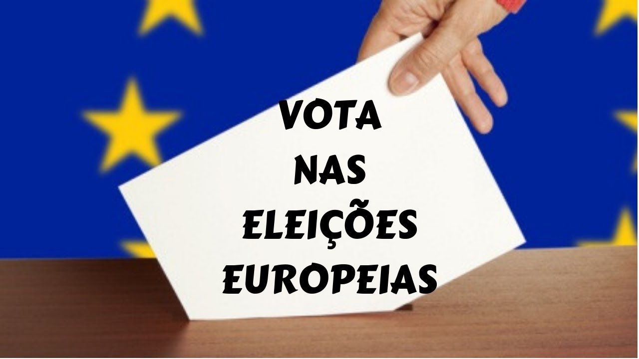 VOTA NAS ELEIÇÕES EUROPEIAS 2019! - YouTube