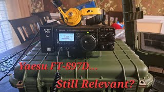 Yaesu FT-897D...Still Relevant?