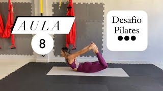 Aula 08- DESFia 21 dias de Pilates