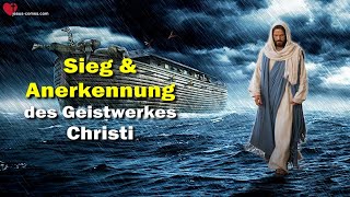 Sieg \u0026 Anerkennung des Geistwerkes Christi... Jesus erläutert ❤️ Das Dritte Testament Kapitel 56