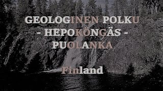 Hepoköngäs Puolanka 🇫🇮 Geologinen polku 1.5 km