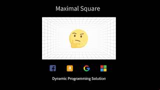 Solving Maximal Square Problem Using Dynamic Programming