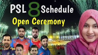 PSL8 Schedule | PSL8 Open Ceremony | PSL8 2023 | PCB | Pakistan Super League | PSL♥️