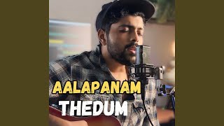 AALAPANAM THEDUM (From \