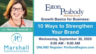 Eaton Peabody Growth Basics for Business Seminar: 10 Ways to Strengthen Your Brand During COVID19