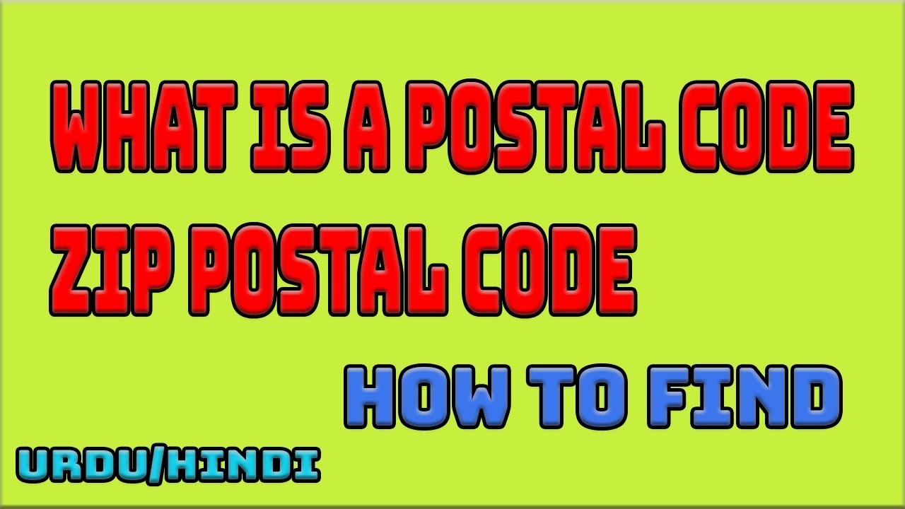 What Is A Postal Code/zip Postal Code | How To Find - YouTube