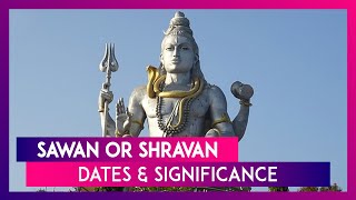 Sawan Month 2019: Know the Dates \u0026 Significance of Shravan Somvar Vrat