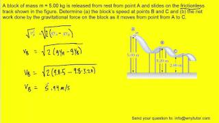 A block of mass m 5.00 kg is released from rest from point a