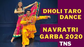 Dholi Taro Dhol Baaje | Garba Dance | Navratri Special 2020 | The Next Step with Aishwarya \u0026 Vaibhav