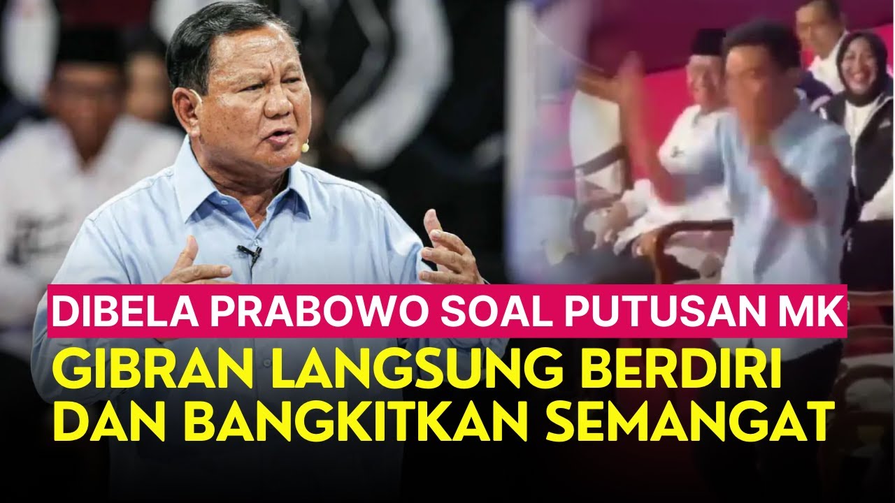 Dibela Prabowo Soal Putusan MK, Gibran Langsung Berdiri Dan Bangkitkan ...