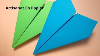 Avion en Papier Très Facile à Faire et s'envoler - Artisanat En Papier