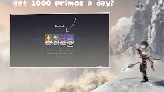 GET 1K PRIMOS A DAY WITH ALOT OF GOOD STUFF? ~ genshin impact events