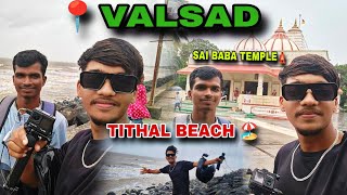 RIDE VLOG📍VALSAD ||👉 TITHAL BEACH 🏖️ AND SAI BABA TEMPLE🛕 ||@TheP.KVlogs