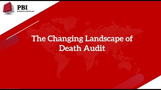 PBI Webinar The Changing Landscape of Death Audit