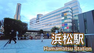 静岡県　浜松駅周辺を歩く　Stroll around Hamamatsu Station, Shizuoka Prefecture  2023.6.14