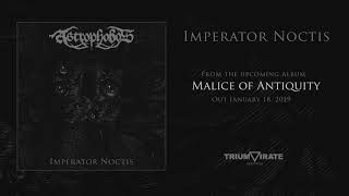 Astrophobos - Imperator Noctis