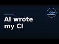 I let an AI agent write my GitHub Actions pipeline — here's what happened
