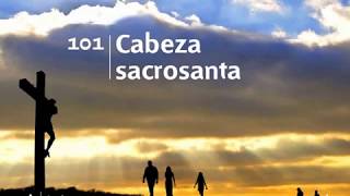 HIMNO 101 Cabeza sacrosanta  Himnario Adventista