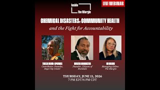 Chemical Disasters, Community Health, and the Fight for Accountability