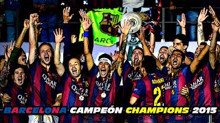 BARCELONA 💙❤️ CAMPEÓN CHAMPIONS 🏆 2015