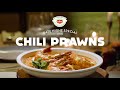 Del Monte Kitchenomics: Chili Prawns