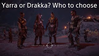 Yarra or Drakka? - Who to choose - Horizon Forbidden West