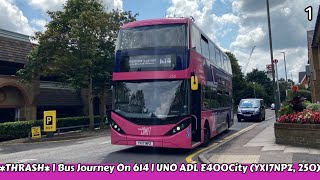 *THRASH* Bus Journey On The 614 | UNO ADL Enviro400City (YX17NPZ, 250) | Non-TFL November #1