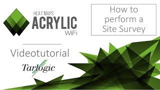 How to perform a wireless site survey with Acrylic Wi-Fi Heatmaps