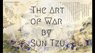 The Art of War by Sun Tzu | #Stayhome and listen how to WIN a war without FIGHTING #withme