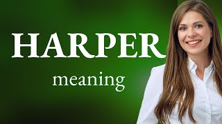 Harper | definition of HARPER