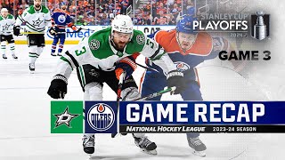 Gm 3: Stars @ Oilers 5/27 | NHL Highlights | 2024 Stanley Cup Playoffs
