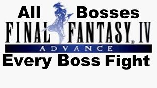 Final Fantasy IV - All Bosses - Every Boss Fight