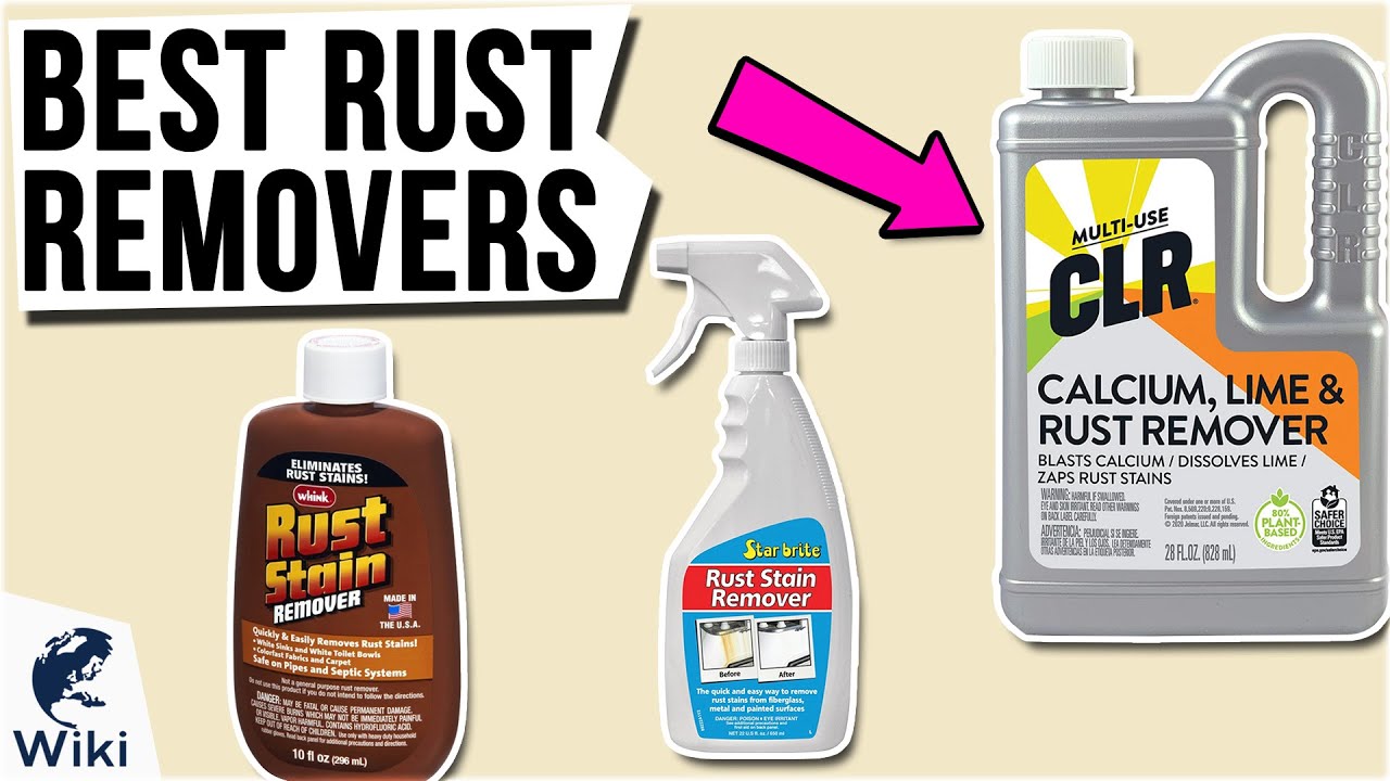 10 Best Rust Removers 2020 - YouTube