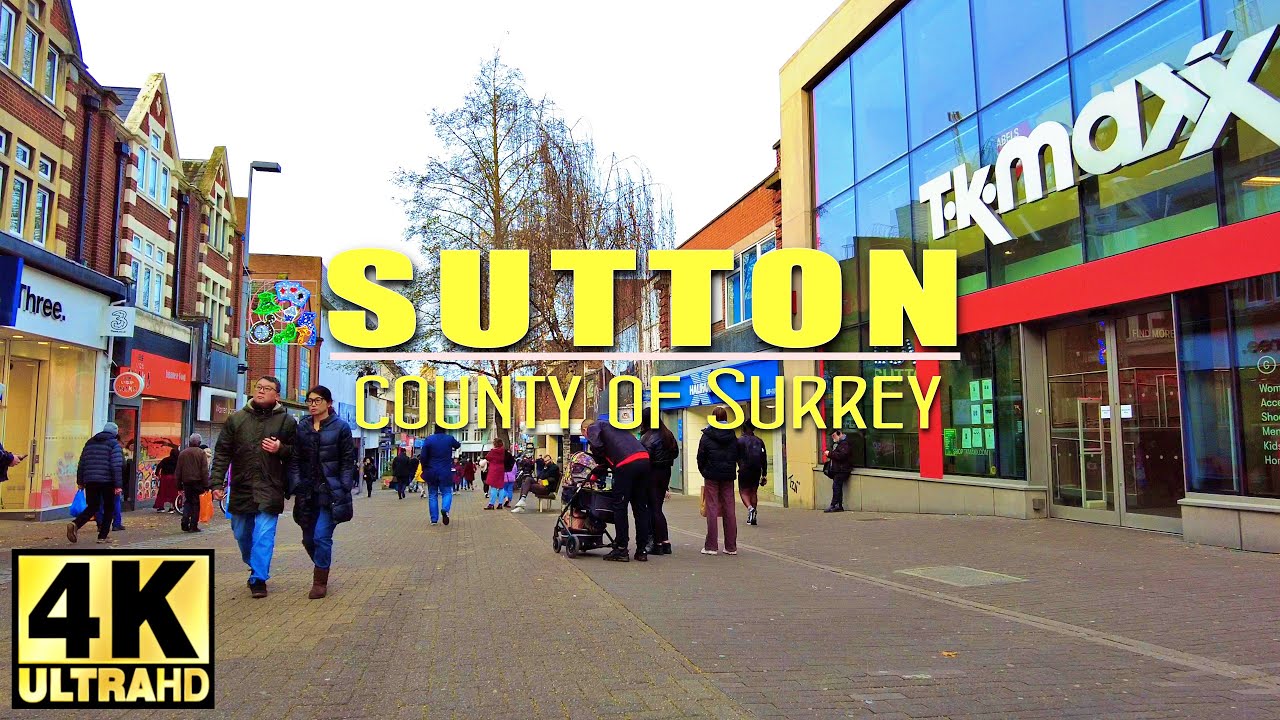 Sutton High Street Walking Tour 2024 London Borough Of Sutton 4k