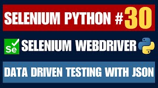 Selenium Python #30 | Data Driven Testing with JSON