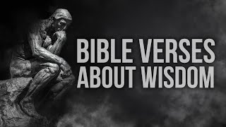Bible verses and quotes about wisdom, knowledge and understanding | part 2