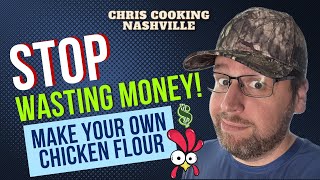 STOP Wasting MONEY: Make Your Chicken Flour