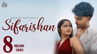 Sifarishan (Official Video) Ranbir Dhaliwal | New Punjabi Songs 2022 | Jass Records Worldwide