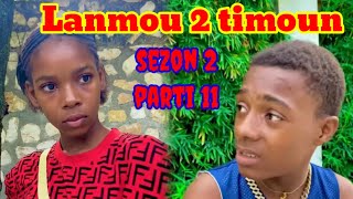 Lanmou 2 timoun sezon 2 parti 11