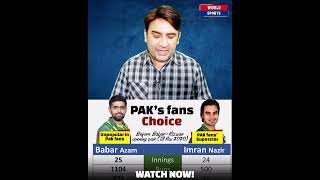 "Babar Azam vs Imran Nazir: Who's the Better Batsman? Watch Now!"  #cricket
