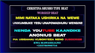 MIMI NATAKA USHIRIKA NA ROHO, uNiKuMbUke  Worship Beat TEMPO 108