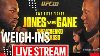 UFC 285 CEREMONIAL WEIGH-INS: JONES vs GANE | LIVE STREAM