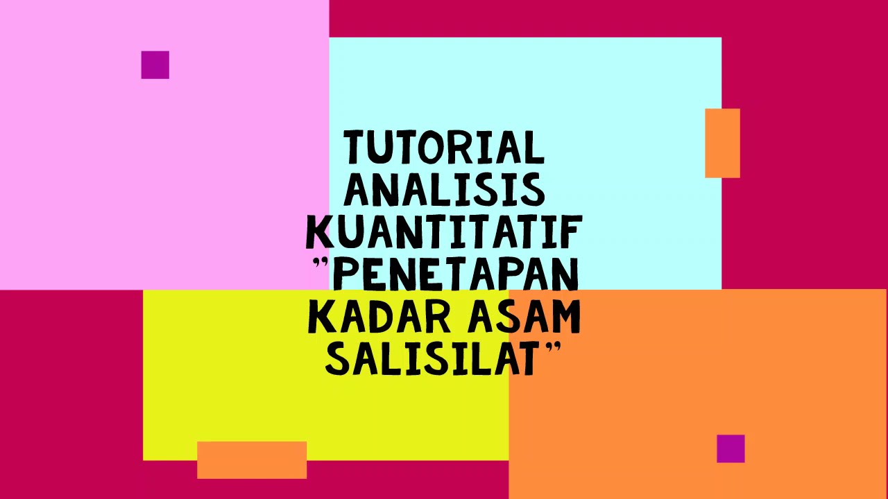 Tutorial Penetapan Kadar Asam Salisilat - Titrasi Asidi-Alkalimetri ...