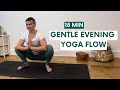 Evening yoga practice | 18 min | mixed levels gentle yoga flow