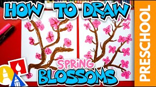 How To Draw Spring Blossoms - Preschool