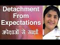 Detachment From Expectations: Ep 9: Subtitles English: BK Shivani