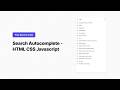 Search Autocomplete - HTML CSS Javascript
