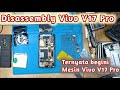 Disassembly Vivo V17 Pro II Cara Bongkar Hp Vivo V17 Pro